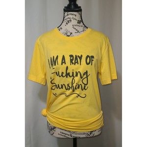 I Am a Ray of F*cking Sunshine CUSTOM Yellow T-Shirt Size M